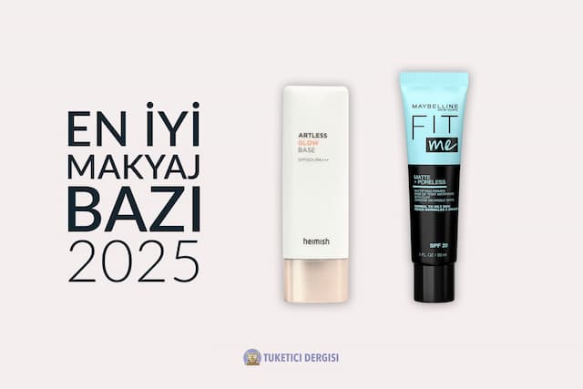 {product_count} En İyi Makyaj Bazı Önerisi: Satın Alma Rehberi ve Tavsiyeler