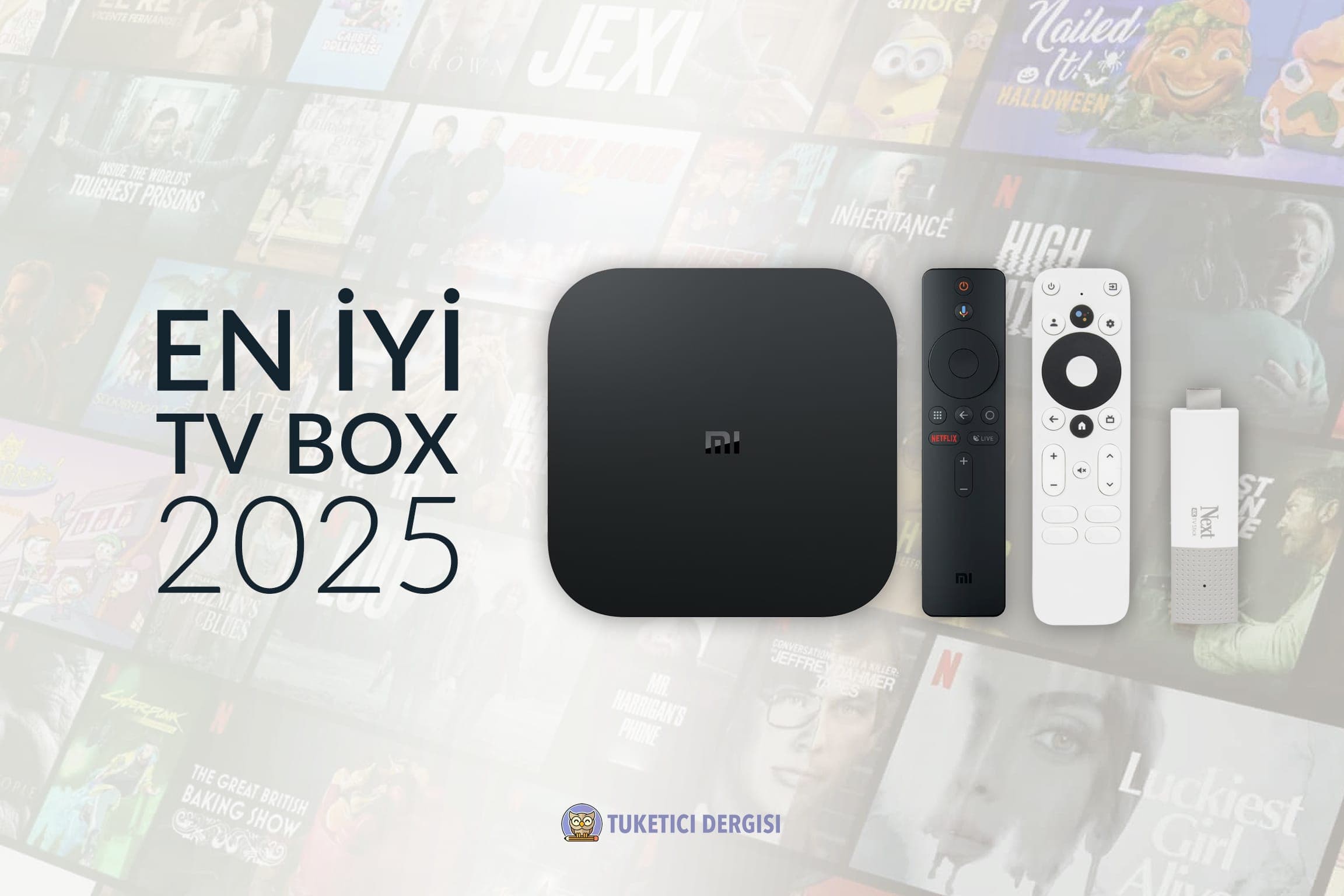 En İyi Android TV Box Tavsiyeleri