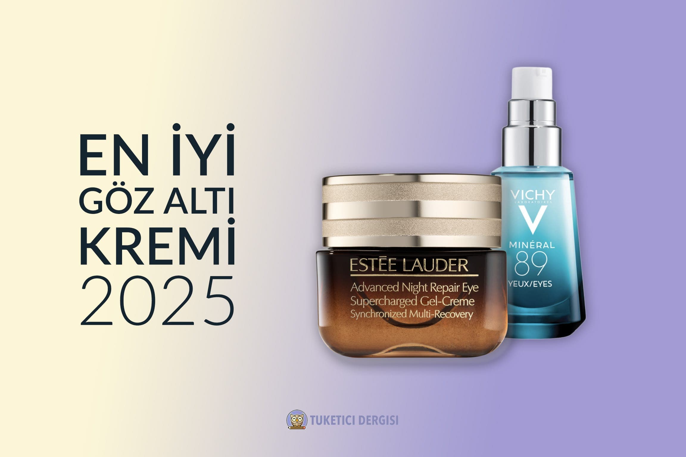 En İyi Göz Altı Kremi Tavsiyeleri