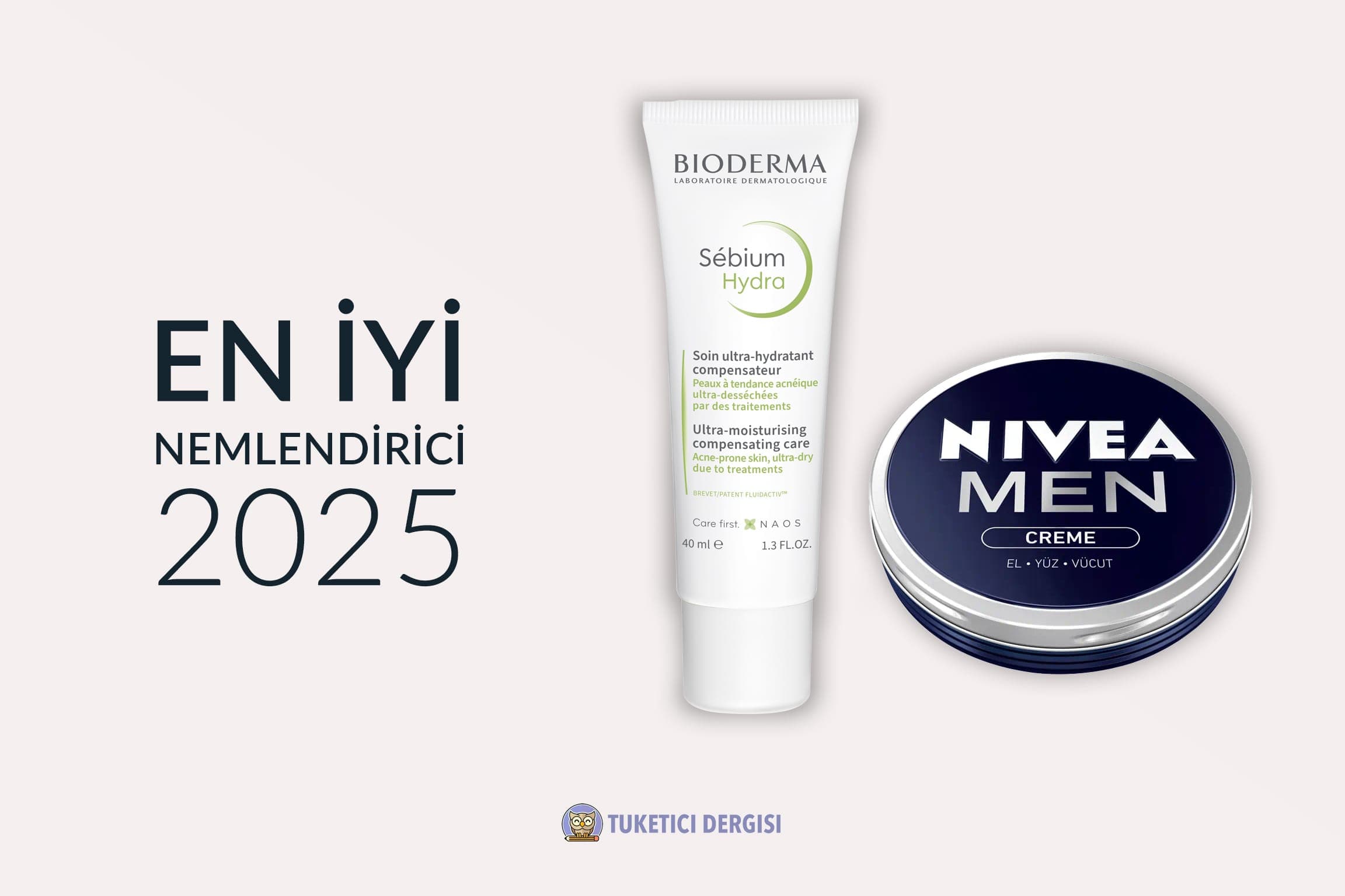 En İyi Nemlendirici Tavsiyeleri