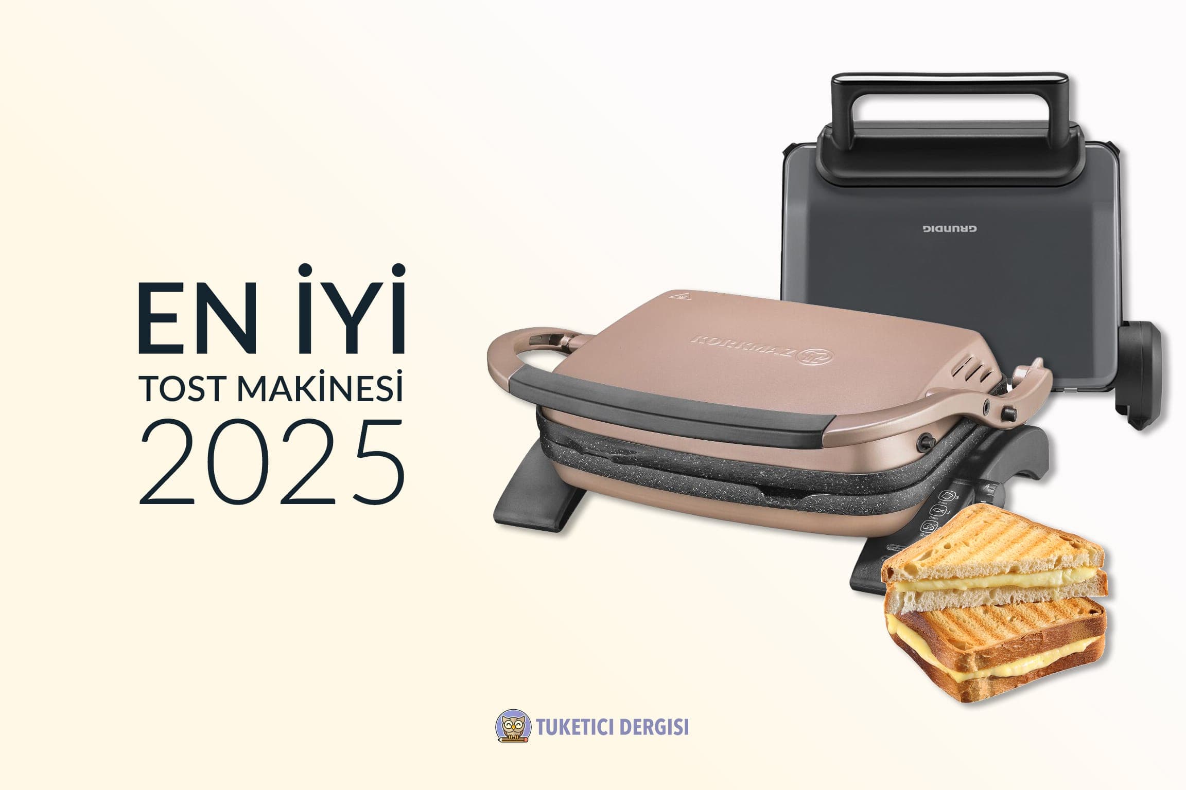 En İyi Tost Makinesi Tavsiyeleri