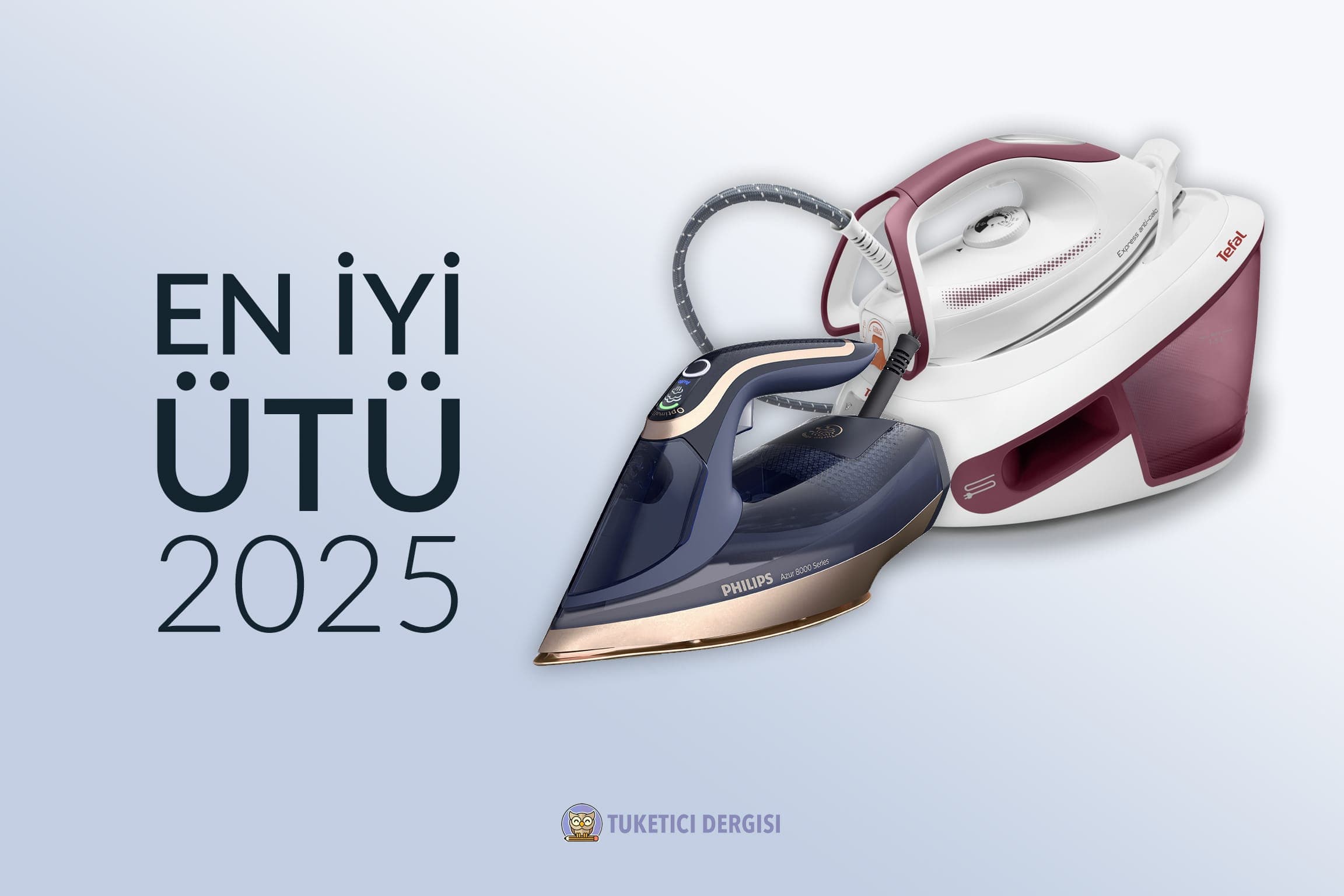 En İyi Ütü Tavsiyeleri