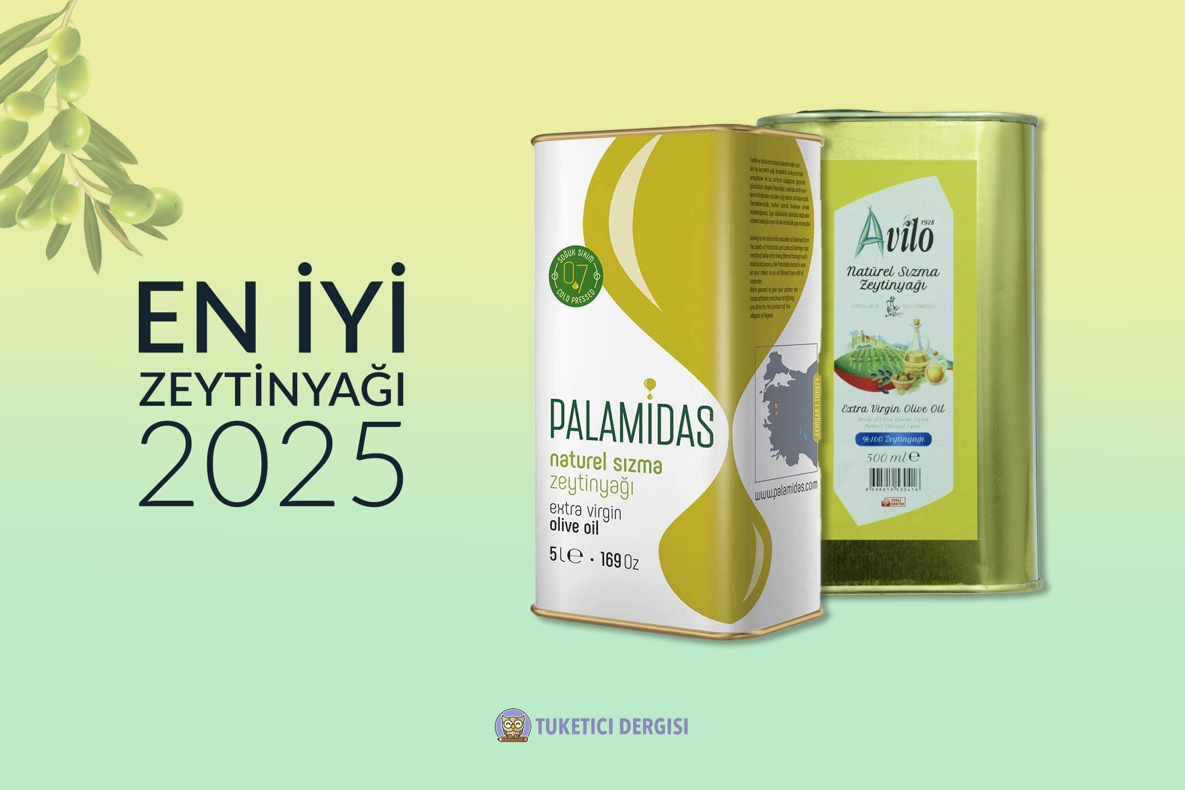 En İyi Zeytinyağı Tavsiyeleri